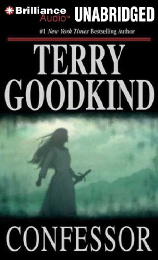 Cover Art for 9781480599901, Confessor by Terry Goodkind