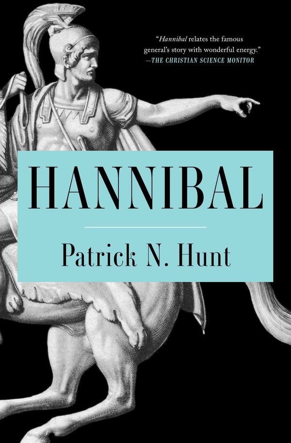 Cover Art for 9781439102183, Hannibal by Patrick N. Hunt