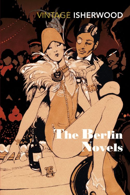Cover Art for 9780749397029, The Berlin Novels by Christopher Isherwood