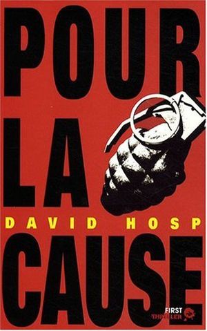 Cover Art for 9782754014397, Pour la cause by David Hosp