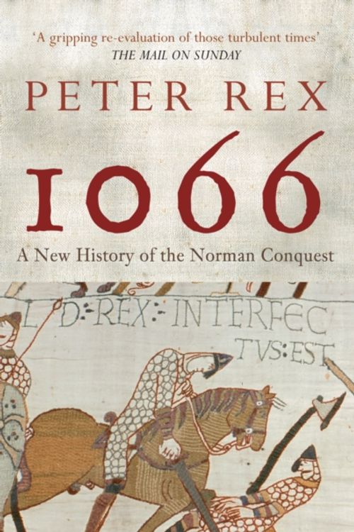 Cover Art for 9781445603841, 1066 by Peter Rex