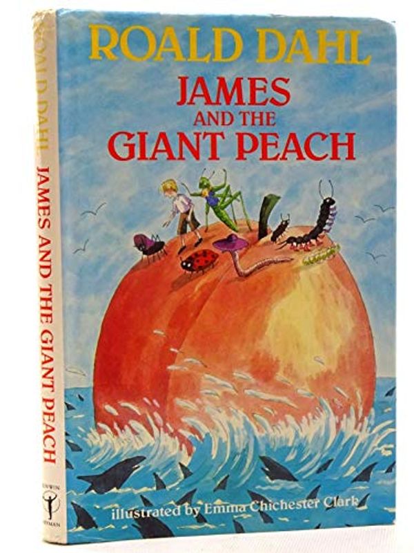 Cover Art for 9780044406211, James and the Giant Peach by Roald Dahl