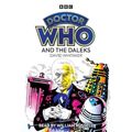 Cover Art for B000FIHMCQ, Doctor Who and the Daleks by David Whitaker