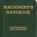 Cover Art for 9780831111076, Machinery's handbook: A reference book for the mechanical engineer, draftsman, toolmaker and machinist by Erik Oberg, Franklin D. Jones, Holbrook L. Horton