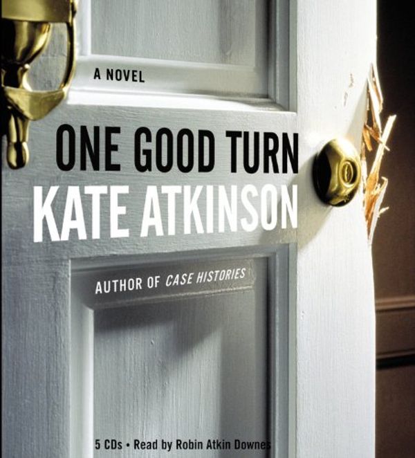 Cover Art for 9781594835957, One Good Turn by Kate Atkinson