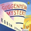 Cover Art for B01MV3F0JC, The Guggenheim Mystery by Robin Stevens, Siobhan Dowd