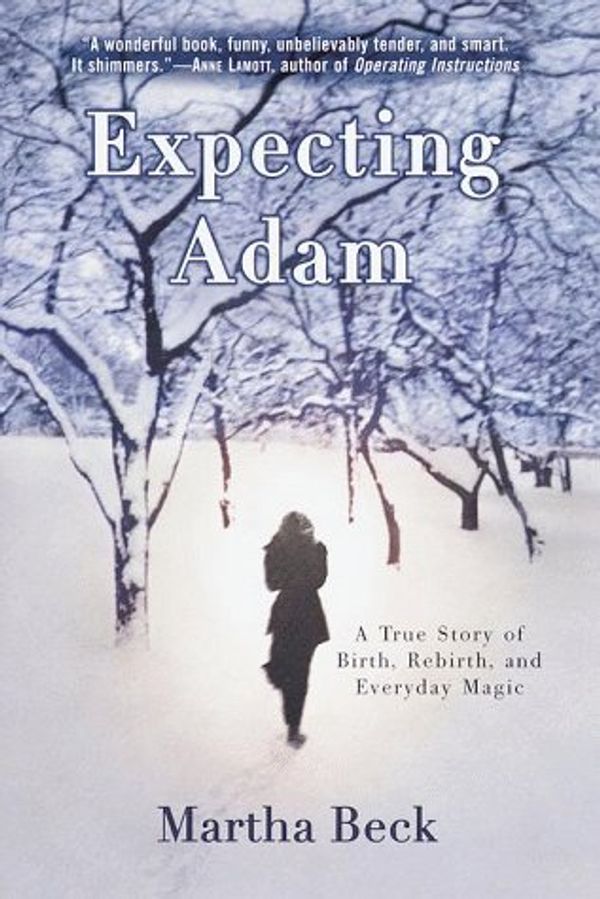 Cover Art for 9780812929805, Expecting Adam by Martha Beck