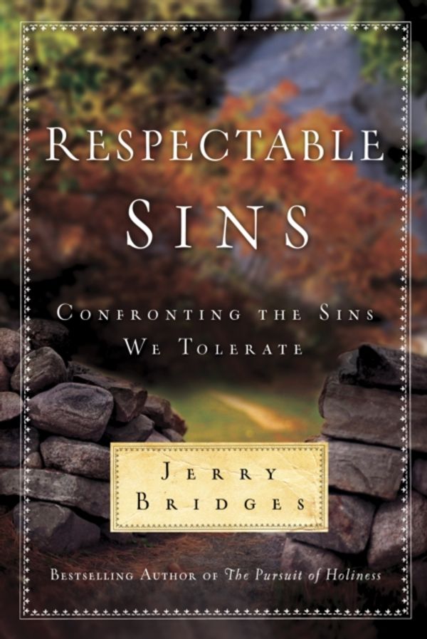 Cover Art for 9781600061400, Respectable Sins by Jerry Bridges