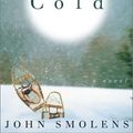Cover Art for 9780340822647, Cold by John Smolens