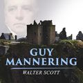 Cover Art for 9780748605682, Guy Mannering by Sir Walter Scott