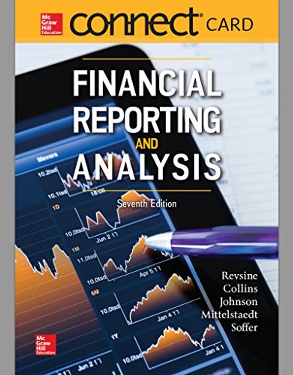 Cover Art for 9781260041286, Connect Access Card for Financial Reporting & Analysis by Lawrence Revsine