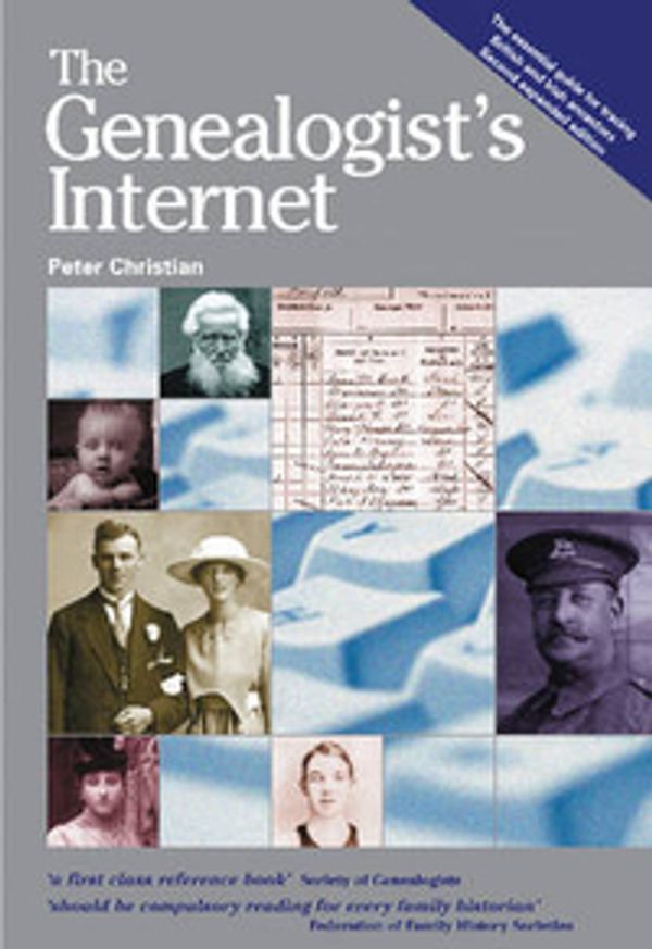 Cover Art for 9781550024814, The Genealogist's Internet by Peter Christian