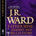 Cover Art for 9781440641572, Father Mine by J R Ward