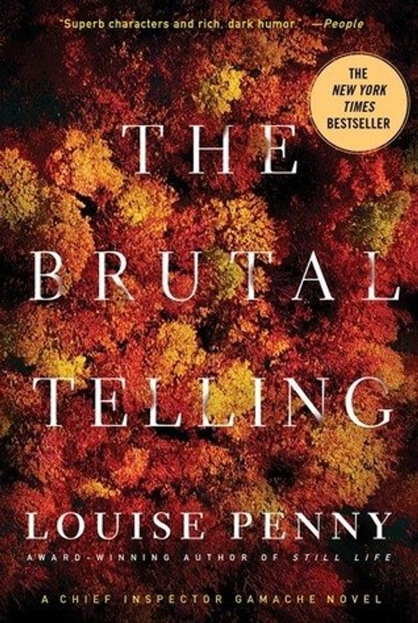 Cover Art for 9781616796839, The Brutal Telling (Armand Gamache Series #5) by Louise Penny