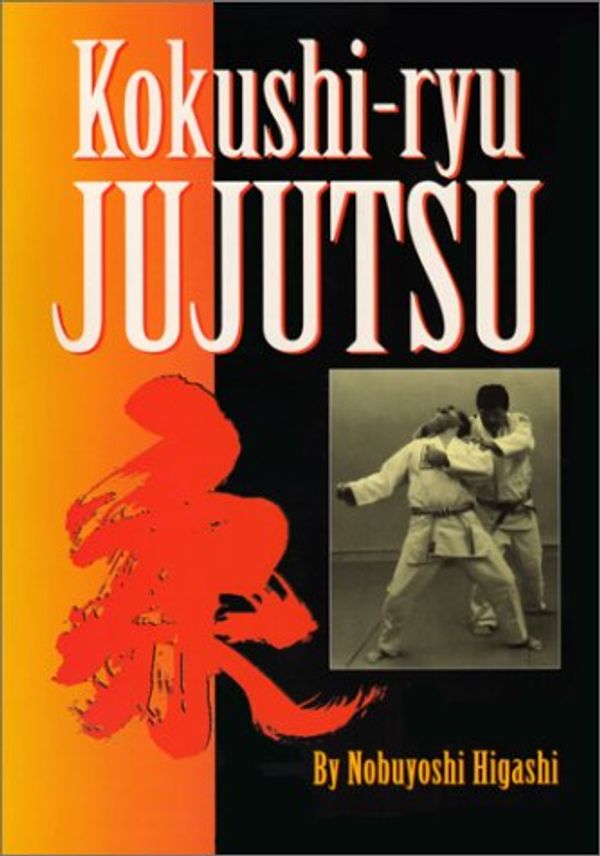 Cover Art for 9780865681644, Kokushi-Ryu Jujutsu by Nobuyoshi Higashi