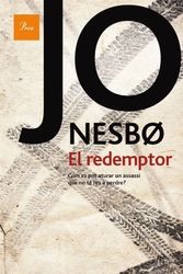 Cover Art for 9788475882543, El redemptor by Jo Nesbo