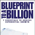 Cover Art for 9781118040645, Blueprint to a Billion by David G Thomson