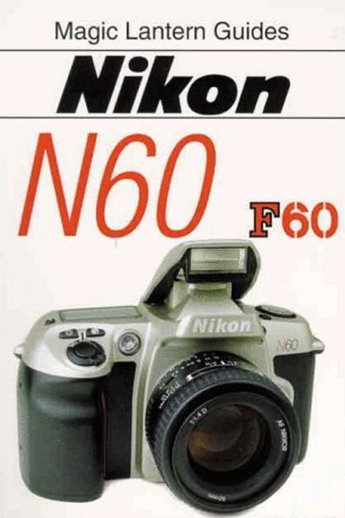 Cover Art for 9781883403560, Nikon N60 by Artur Landt