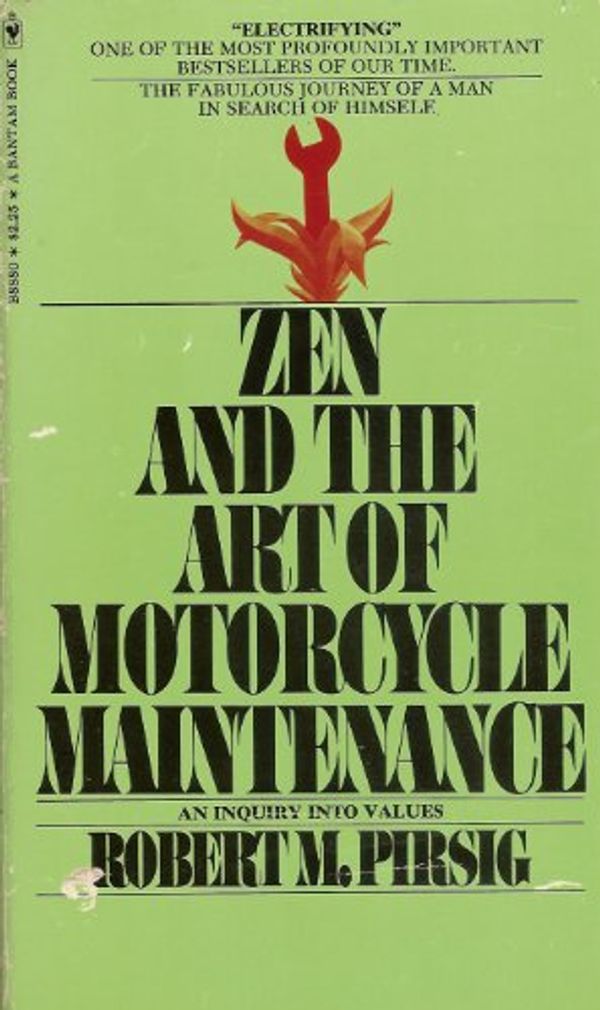 Cover Art for 9780553088809, Zen and the Art of Motorcycle Maintenance by Robert M Pirsig