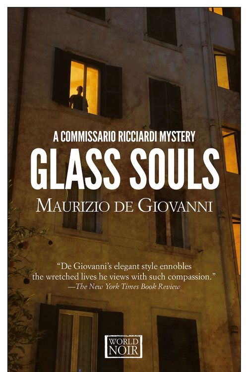 Cover Art for 9781609454098, Glass Souls (Commissario Ricciardi) by Maurizio de Giovanni