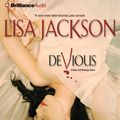 Cover Art for 9781455801954, Devious by Lisa Jackson