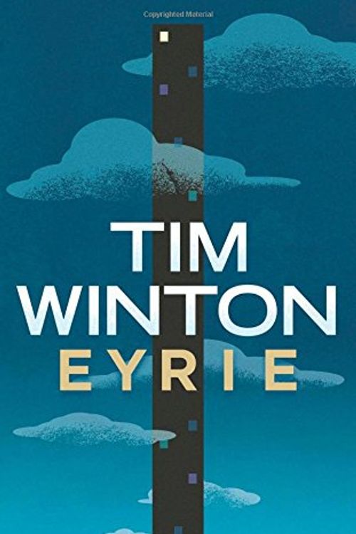 Cover Art for 9781447253457, Eyrie by Tim Winton