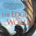 Cover Art for 9781597808439, The Edge of Worlds by Martha Wells