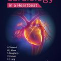 Cover Art for 9781907904783, Cardiology in a Heartbeat by Amar Vaswani, Hwan Khaw, Scott Dougherty, Vipin Zamvar, Chim Lang, Amar Khaw Vaswani