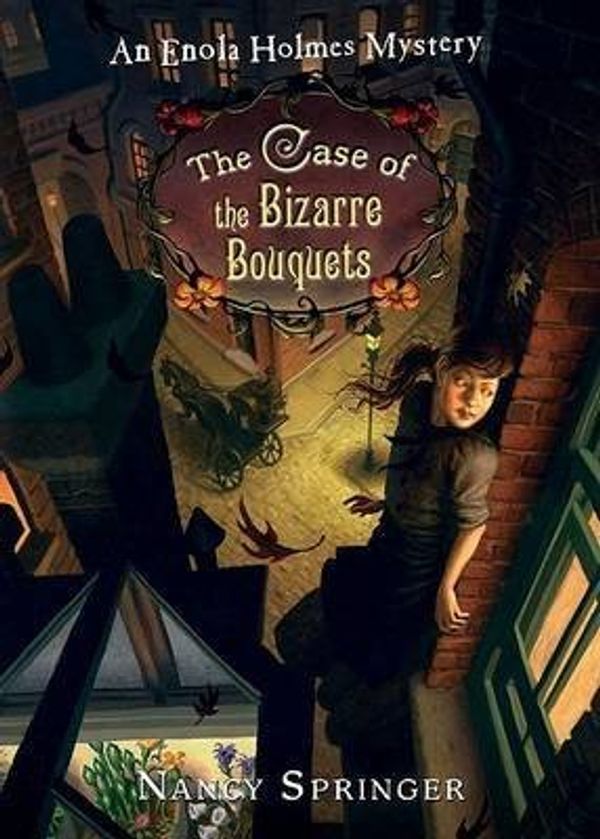 Cover Art for B015RUW0AU, [The Case of the Bizarre Bouquets] (By: Nancy Springer) [published: May, 2009] by Nancy Springer