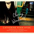 Cover Art for 9781415949412, Chasing Windmills by Catherine Ryan Hyde