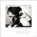 Cover Art for B000KLPGQW, Robert Kennedy: His Life by Evan Thomas