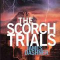 Cover Art for 9780606234306, The Scorch Trials by James Dashner
