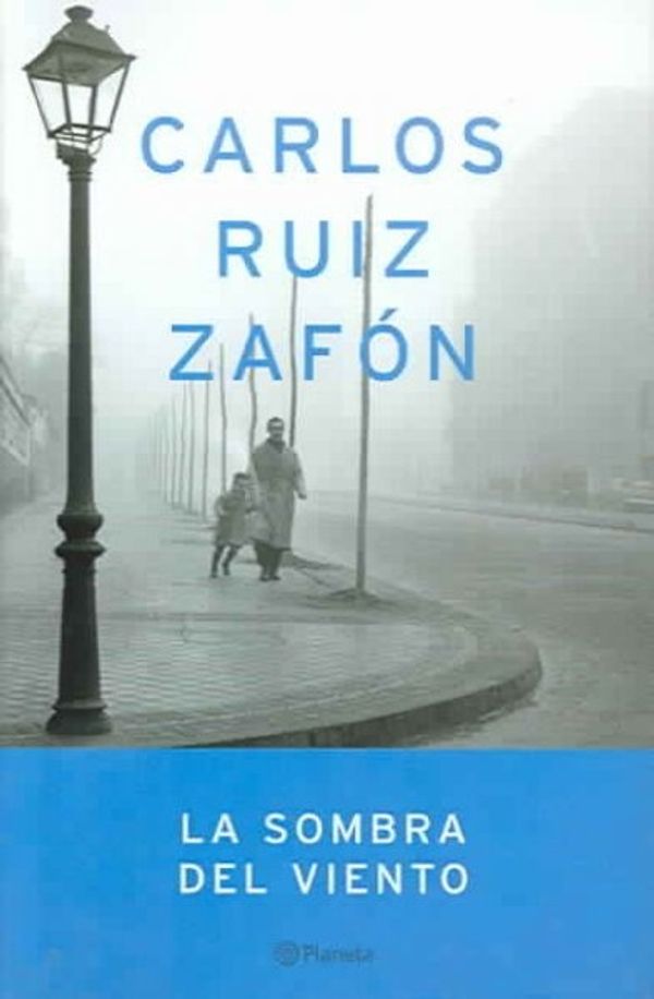 Cover Art for 9780974872407, La Sombra del Viento/ The Shadow of the Wind by Ruiz Zafon, Carlos