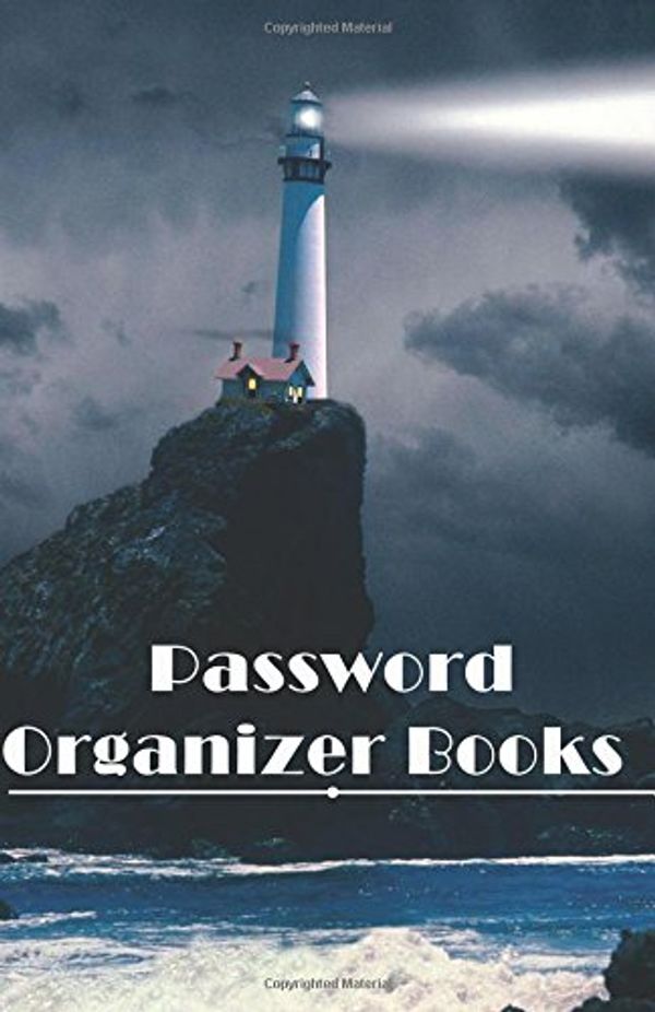 Cover Art for 9781537270913, Password Organizer BooksPassword Organizer Books / Diary / Notebook Lig... by LLC Password Organizer Books