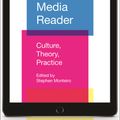 Cover Art for 9781501311703, The Screen Media Reader: Culture, Theory, Practice by Stephen Monteiro