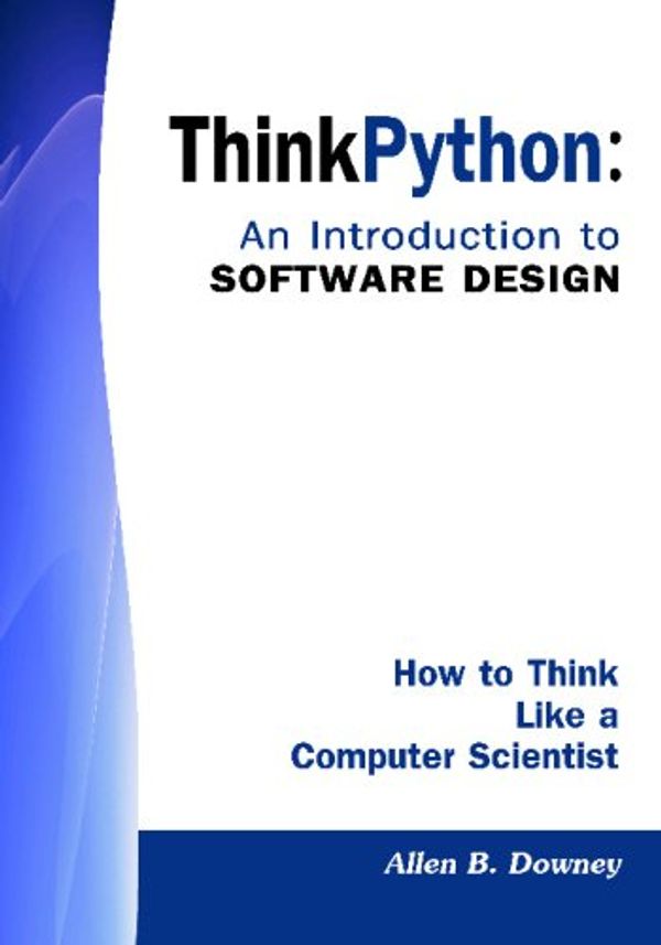 Cover Art for 9781441419163, Think Python by Allen B Downey