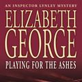 Cover Art for 9780340831403, Playing for the Ashes by Elizabeth George