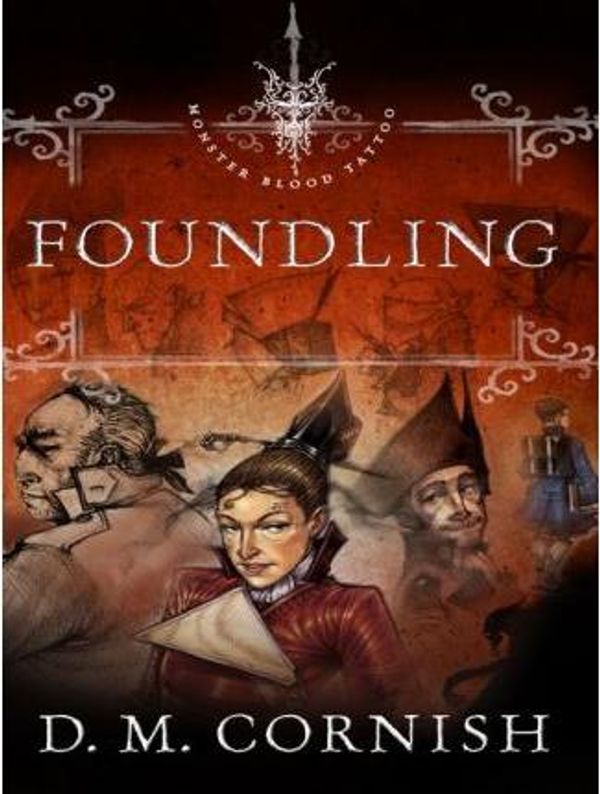 Cover Art for 9781101113738, Foundling by D M Cornish