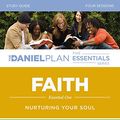 Cover Art for 0025986819958, Faith Study Guide : Nurturing Your Soul by Daniel Amen; Rick Warren; Dee Eastman; Mark Hyman