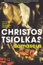 Cover Art for 9781760875091, Damascus by Christos Tsiolkas
