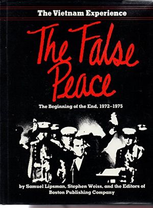 Cover Art for 9780201112726, The False Peace by Robert Manning