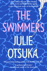 Cover Art for 9780241543887, The Swimmers by Julie Otsuka