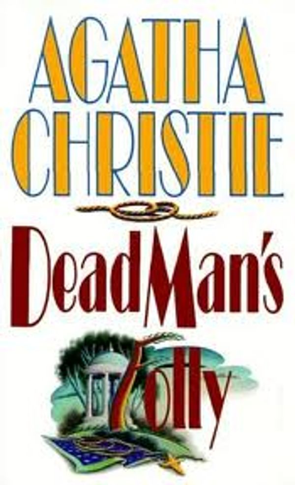 Cover Art for 9780854567720, Dead Man's Folly by Agatha Christie