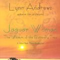 Cover Art for 9781585421718, Jaguar Woman by Lynn V. Andrews