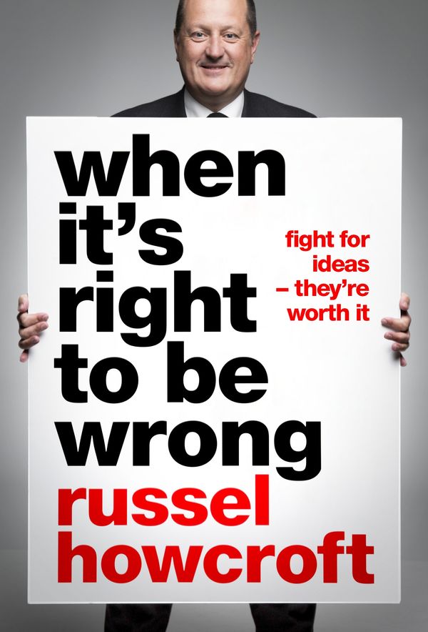 Cover Art for 9780670078752, When it's Right to be Wrong by Russel Howcroft