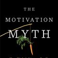 Cover Art for 9780399563782, The Motivation Myth by Jeff Haden