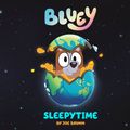 Cover Art for 9780593659588, Bluey: Sleepytime by Bluey
