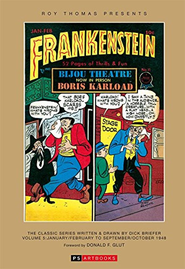 Cover Art for 9781848638310, Roy Thomas Presents... Frankenstein - Volume 5 by Roy Thomas
