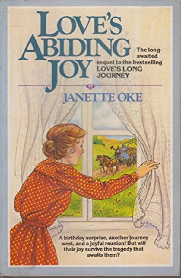 Cover Art for B009OI8FCO, Love's Abiding Joy (Love Comes Softly Series #4) by Janette Oke