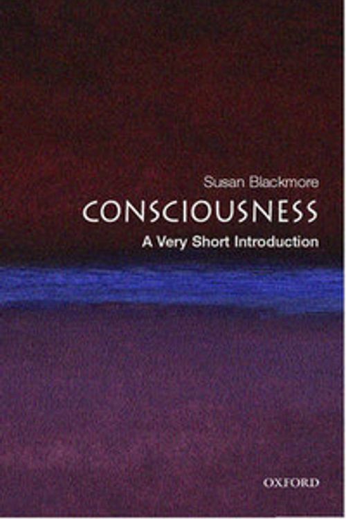 Cover Art for 9780192805850, Consciousness by Susan Blackmore